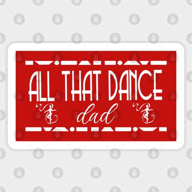 ATD DAD (white) Sticker by allthatdance